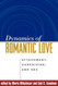 Dynamics of Romantic Love: Attachment Caregiving and Sex