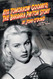Kiss Tomorrow Goodbye The Barbara Payton Story