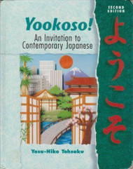 Yookoso! Invitation To Contemporary Japanese