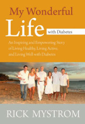 My Wonderful Life with Diabetes