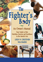 Fighter's Body: An Owner's Manual