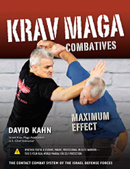 Krav Maga Combatives: Maximum Effect