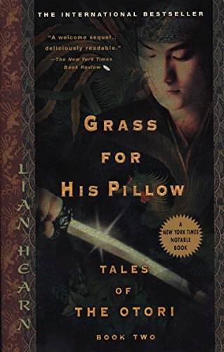 Grass for His Pillow (Tales of the Otori Book 2)