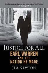 Justice for All: Earl Warren and the Nation He Made