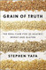 Grain of Truth: The Real Case For and Against Wheat and Gluten