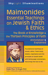 Maimonides-Essential Teachings on Jewish Faith & Ethics