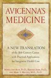 Avicenna's Medicine: A New Translation of the 11th-Century Canon