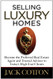 Selling Luxury Homes