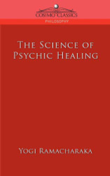 Science of Psychic Healing