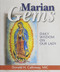Marian Gems: Daily Wisdom on Our Lady