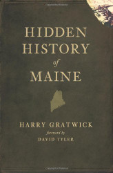 Hidden History of Maine