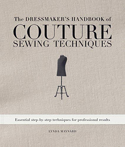 Dressmaker's Handbook of Couture Sewing Techniques
