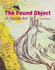 Found Object in Textile Art