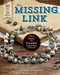 Missing Link: From Basic to Beautiful Wirework Jewelry
