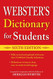 Webster's Dictionary for Students Newest Edition