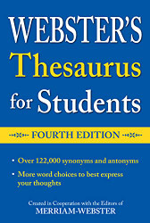 Webster's Thesaurus for Students Newest Edition