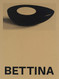 Bettina: Photographs and works by Bettina Grossman