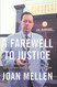 Farewell to Justice