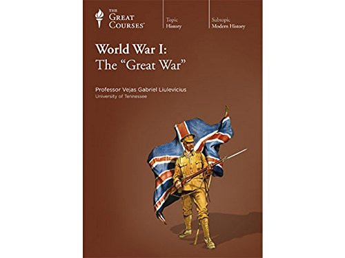 World War I: The "Great War"