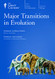 Major Transitions in Evolution