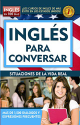 Inglis en 100 dias - Inglis para conversar / English in 100 Days