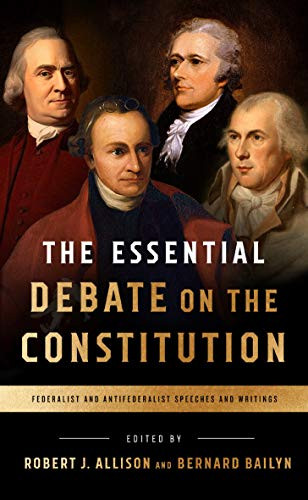 Essential Debate on the Constitution