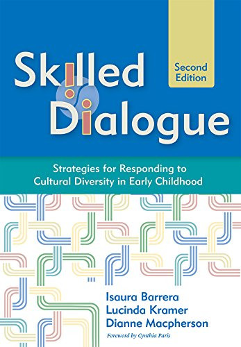 Skilled Dialogue: Strategies for Responding to Cultural Diversity