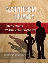 Absenteeism & Truancy: Interventions and Universal Procedures