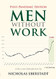 Men Without Work: Post-Pandemic Edition Men Without Work: Post-Pandemic Edition