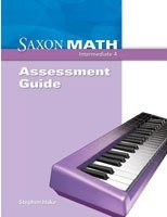 Saxon Math Intermediate 4: Assessment Guide