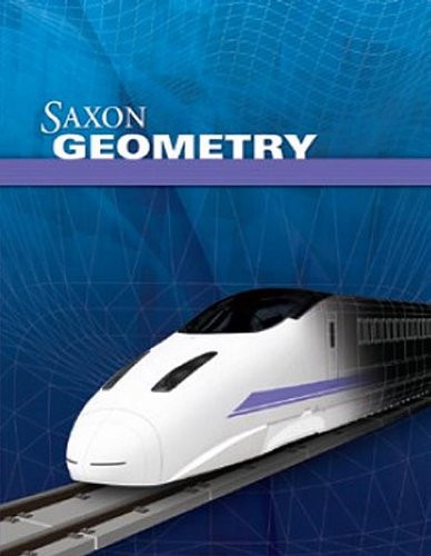 Saxon Geometry: Homeschool Kit with Solutions Manual