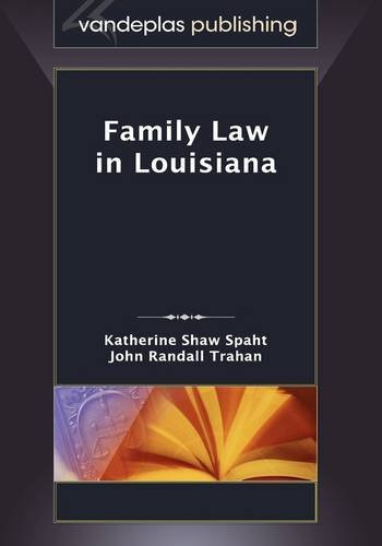 Family Law in Louisiana 2009