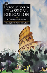 Introduction to Classical Education (Latin Edition)