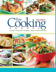 Fine Cooking Annual Volume 2