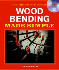 Wood Bending Made Simple (Made Simple (Taunton Press)
