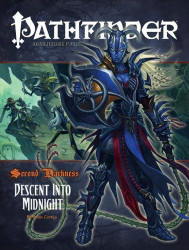 Pathfinder #18: Second Darkness: Descent Into Midnight