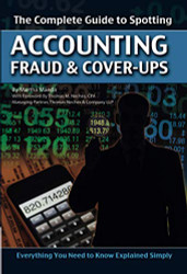 Complete Guide to Spotting Accounting Fraud & Cover-Ups