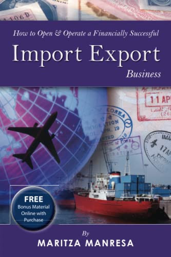 How to Open & Operate a Financially Successful Import Export Business