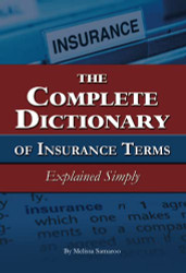 Complete Dictionary of Insurance Terms Explained Simply