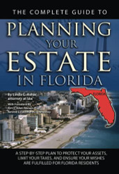 Complete Guide to Planning Your Estate In Florida A Step-By-Step