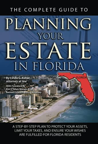 Complete Guide to Planning Your Estate In Florida A Step-By-Step