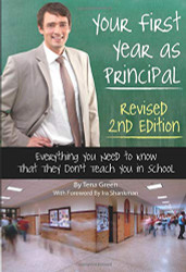 Your First Year as Principal Revised Everything You Need to Know That
