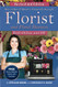 How to Open & Operate a Financially Successful Florist and Floral