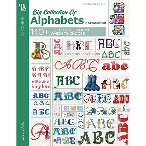 Leisure Arts A Big Collection Of Alphabets Cross Stitch Book