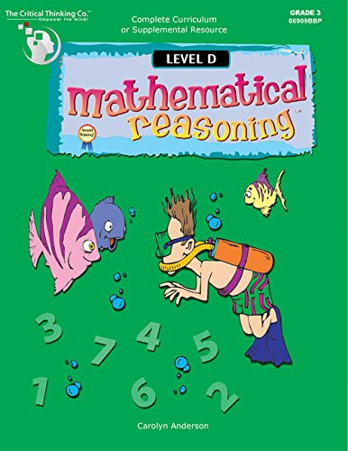Mathematical Reasoning Level D Workbook Bridging the Gap Between