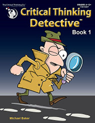 Critical Thinking Detective Book 1 Workbook - Fun Mystery Cases