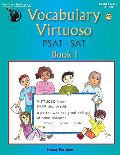 Vocabulary Virtuoso: PSAT-SAT Book 1 (Grades 8-12+)