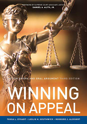 Better Briefs and Oral Argument: Winning on Appeal (NITA)