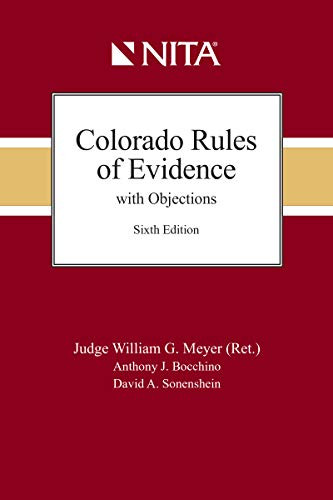 Colorado Rules of Evidence with Objections (Nita)