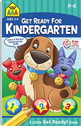 School Zone - Get Ready for Kindergarten Workbook - Ages 3 to 6